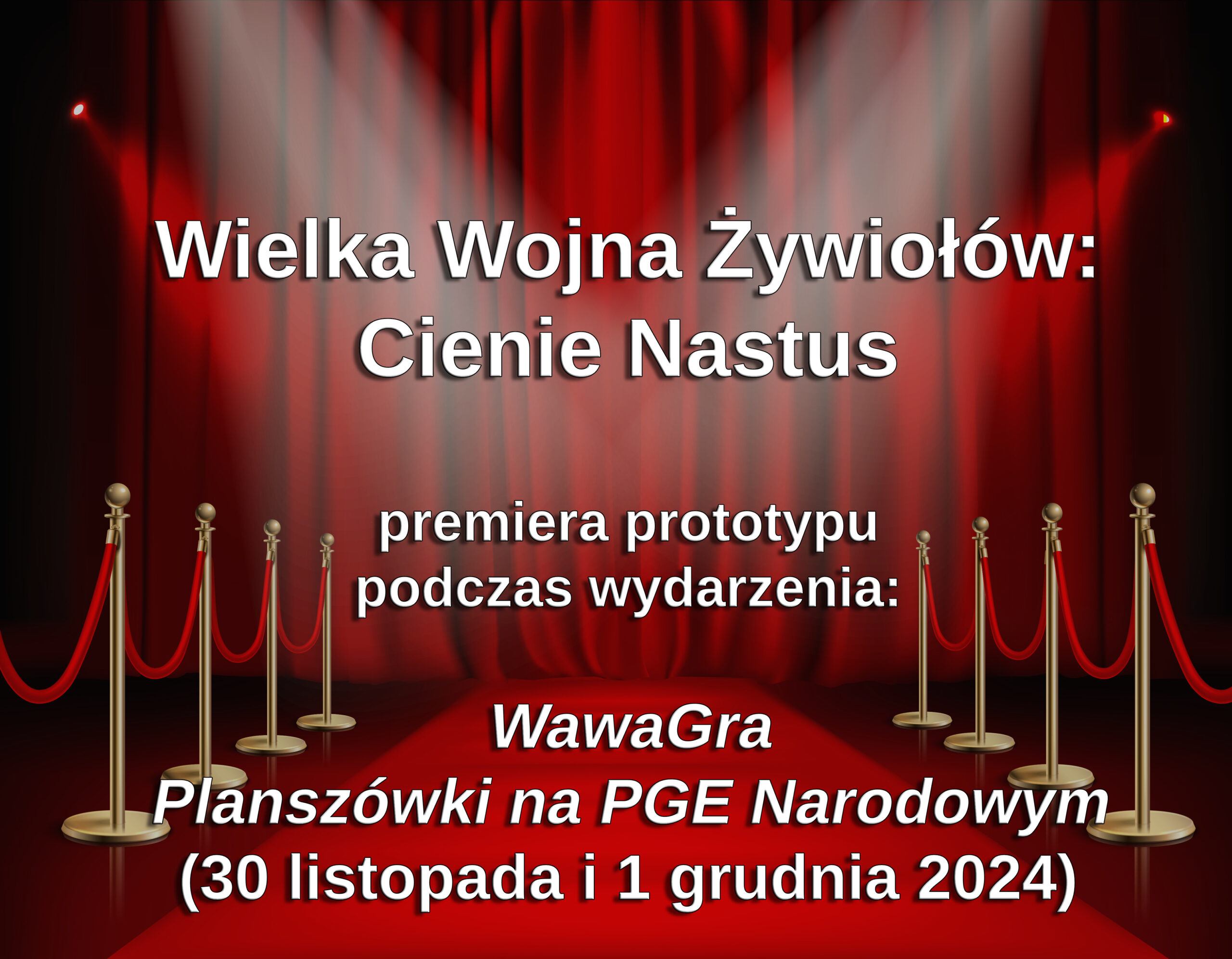 premiera prototypu "Cienie Nastus" już 30 listopada na PGE Narodowym!